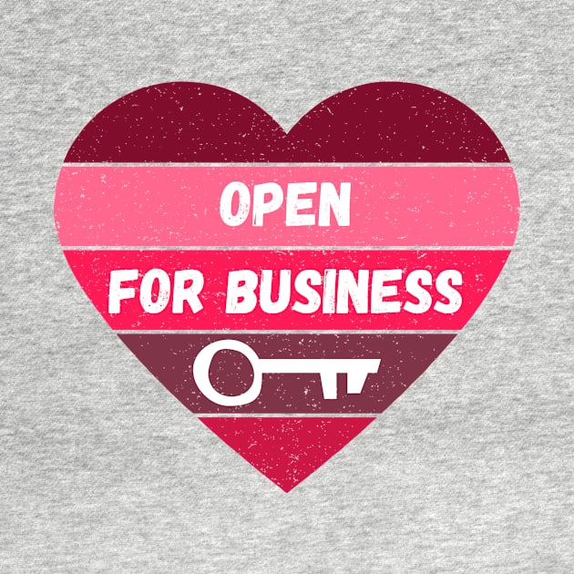 Valentine's Day Open for Business by nathalieaynie